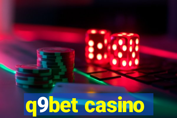 q9bet casino